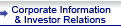 Corporate Information & Investor Relations